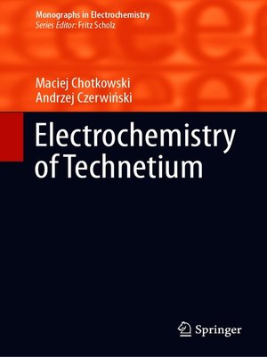 cover image of Electrochemistry of Technetium